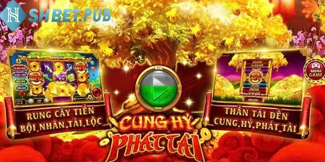 Nổ Hũ Cung Hỷ Phát Tài Shbet Cổng Game Giải Trí Hấp Dẫn, Lôi Cuốn 2 Nổ Hũ Cung Hỷ Phát Tài Shbet hấp dẫn lôi cuốn